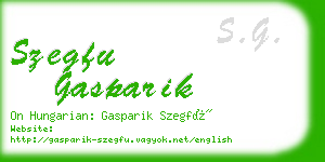 szegfu gasparik business card